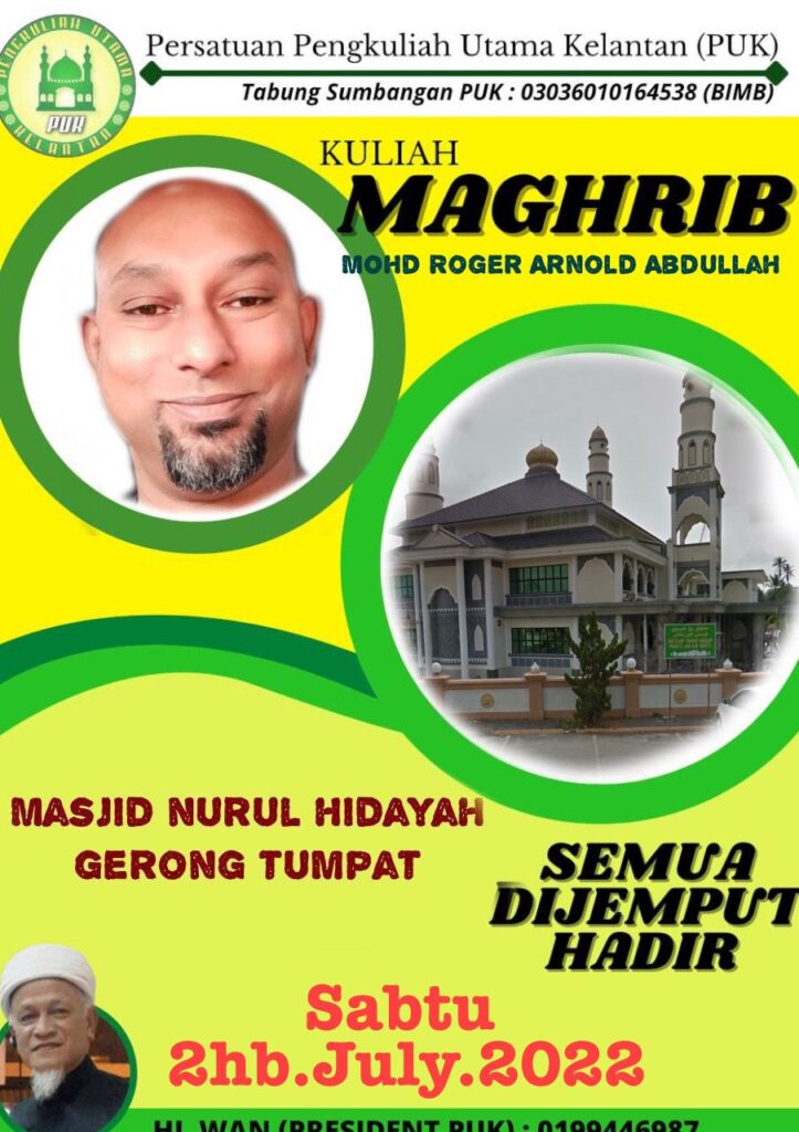 Kuliah Maghrib di Masjid Nurul Hidayah Gerong Tumpat, Kelantan